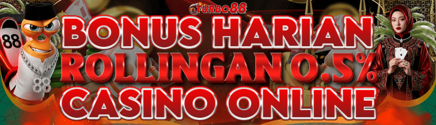 BONUS ROLINGAN HARIAN CASINO 0.5%