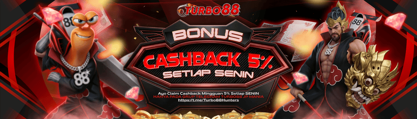 PROMO CASHBACK HARIAN 5% TURBO88 ( ALL GAME )